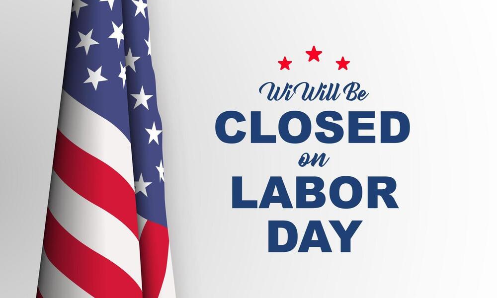 Labor Day Closure